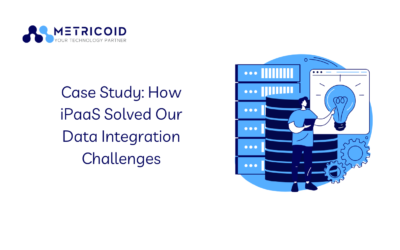 Case Study: How iPaaS Solved Our Data Integration Challenges
